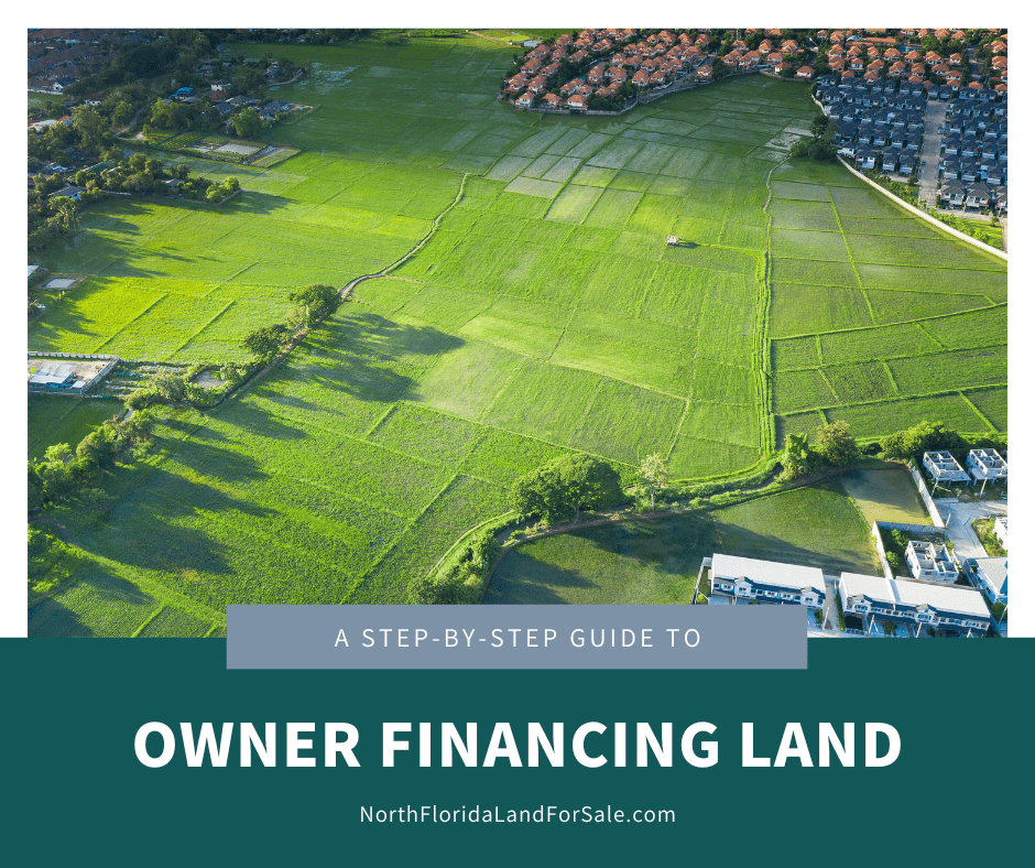 A Step By Step Guide To Owner Financing For Land Buyers In North