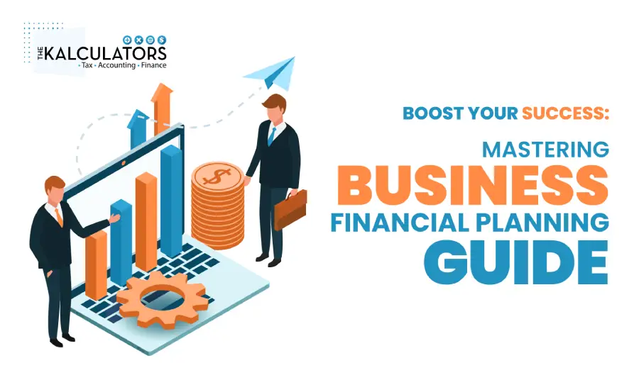 Boost Your Success Mastering Business Financial Planning Guide