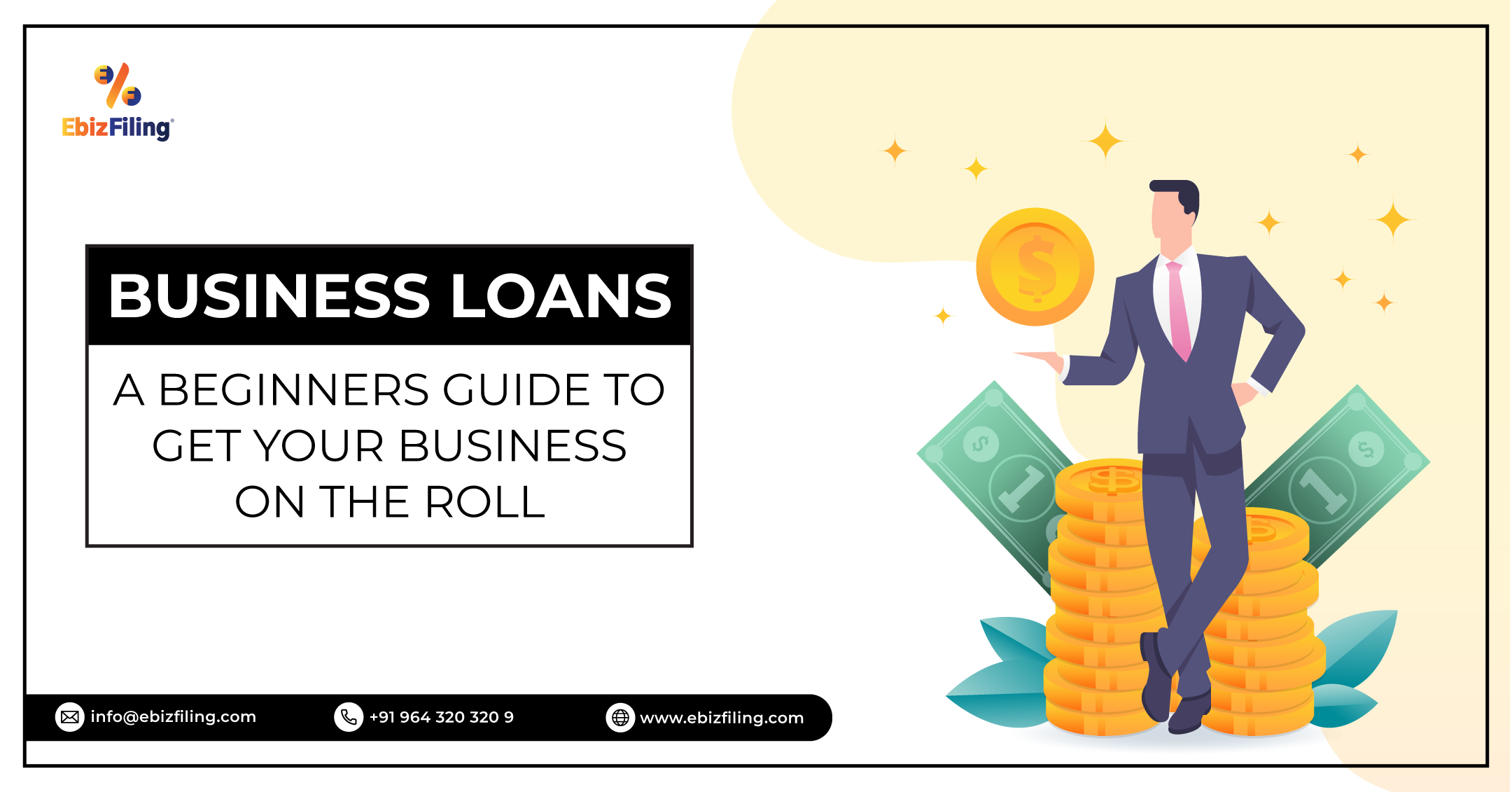 Business Loans A Beginners Guide To Get Your Business On The Roll