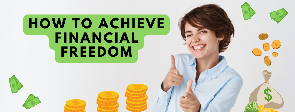 How To Achieve Financial Freedom In 8 Easy Steps Fundviser