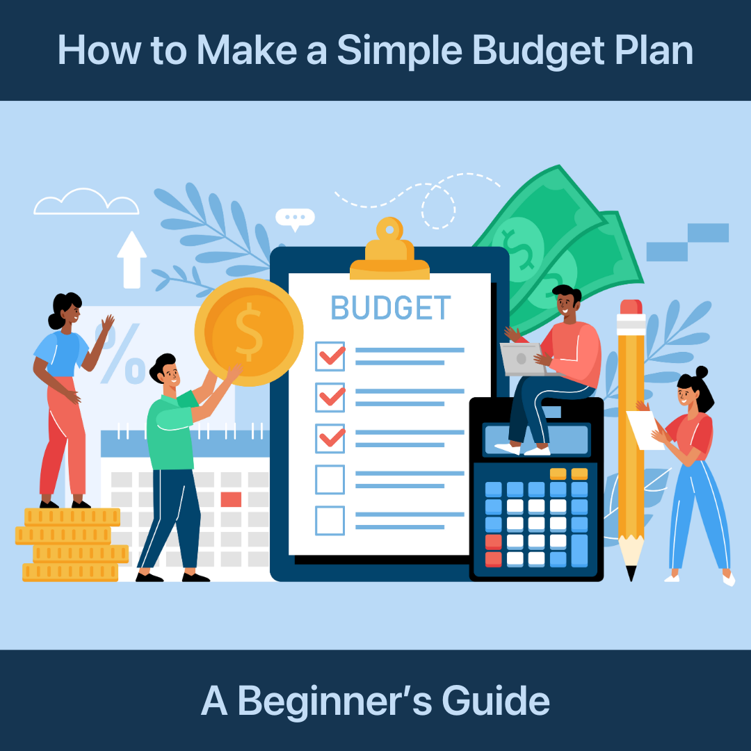 How To Make A Simple Budget Plan 2023 The Finance Dream