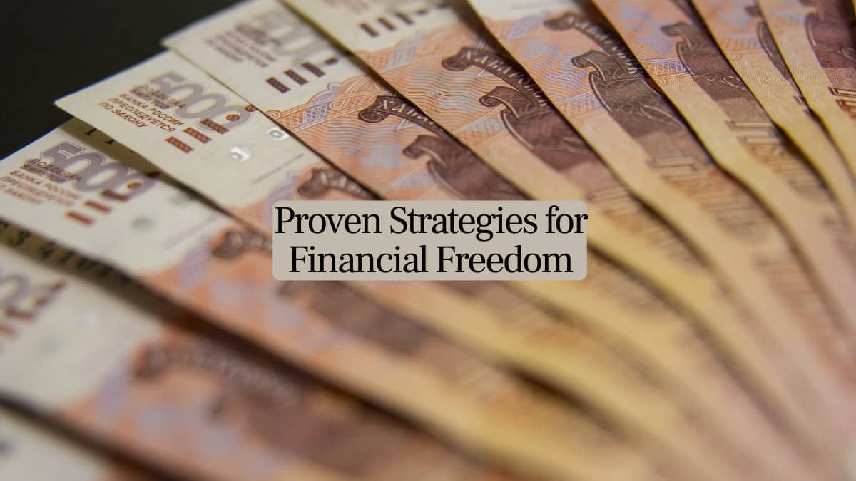 Master Your Finances 10 Proven Strategies For Financial Freedom