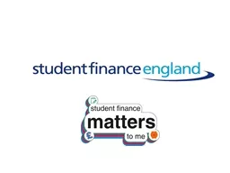 Ppt Student Finance Student Finance England Provide Financial Support